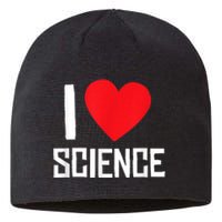 I Love Science Heart Nerd Sustainable Beanie