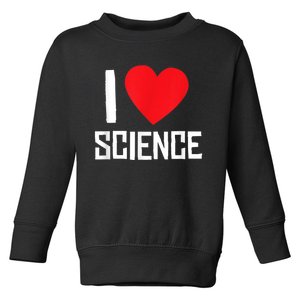 I Love Science Heart Nerd Toddler Sweatshirt