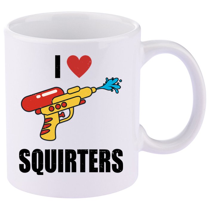 I Love Squirters Funny Water Gun 11oz C Handle Ceramic Mug