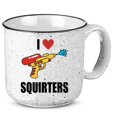 I Love Squirters Funny Water Gun 15oz Campfire Ceramic Mug