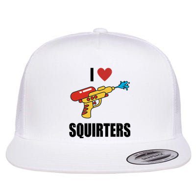 I Love Squirters Funny Water Gun Flat Bill Trucker Hat