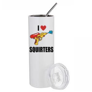 I Love Squirters Funny Water Gun Stainless Steel Tumbler