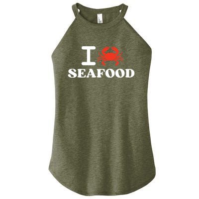 I Love Seafood Crab Shellfish National Seafood Month Gift Women's Perfect Tri Rocker Tank