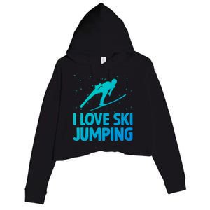 I Love Ski Jumping Winter Sports Ramp Lover SkiJumping Fan Gift Crop Fleece Hoodie