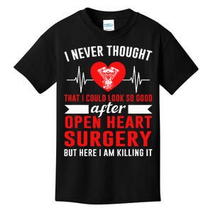 I Look So Good After Open Heart Surgery Bypass Surgery Kids T-Shirt