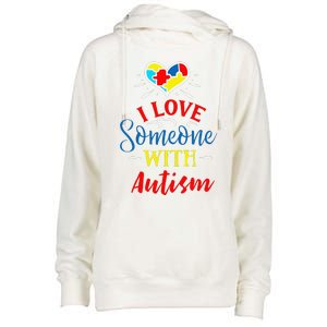 I Love Someone With Autism Autism Support Womens Funnel Neck Pullover Hood