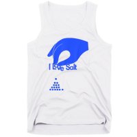 I Love Salt For Man Woman Tank Top