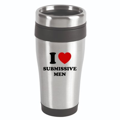 I Love Submissive M.E.N 16oz Travel Tumbler