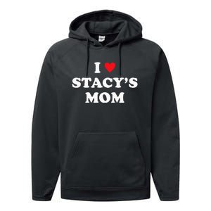 I Love Stacy's Mom Heart Hot Funny Meme Performance Fleece Hoodie