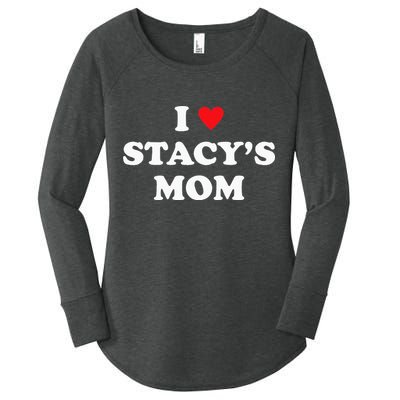 I Love Stacy's Mom Heart Hot Funny Meme Women's Perfect Tri Tunic Long Sleeve Shirt