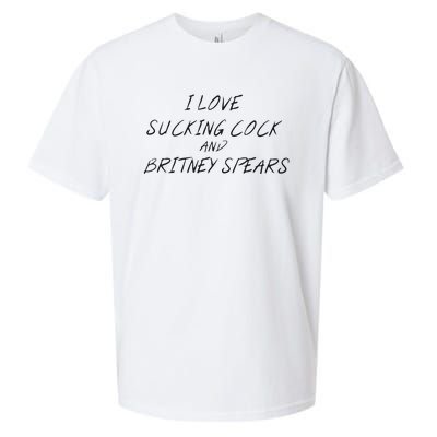 I Love Sucking Cock And Britney Spear Sueded Cloud Jersey T-Shirt