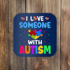 I Love Someone With Autism Gift Coaster