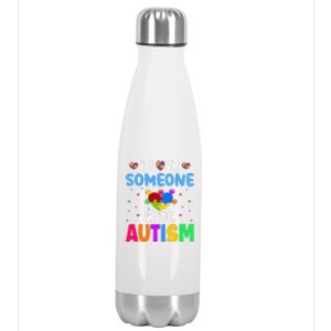 I Love Someone With Autism Gift Stainless Steel Insulated Water Bottle