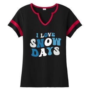 I Love Snow Days Snow Day Supporter Snow Lover Teacher Funny Gift Ladies Halftime Notch Neck Tee