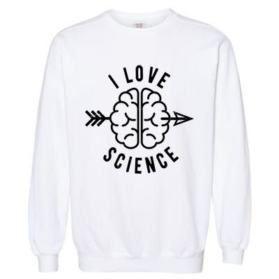 I Love Science Brain Garment-Dyed Sweatshirt