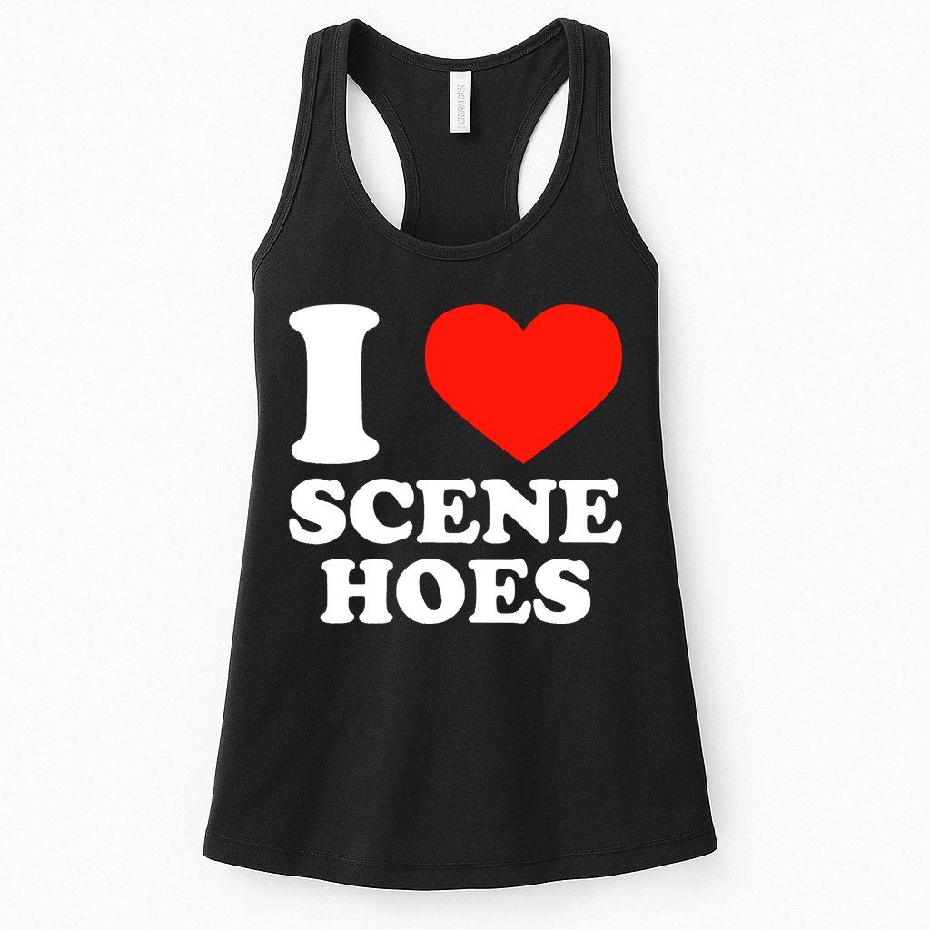 I Love Scene Hoes Funny Heart Hip Hop Cool Sarcastic Humor Womens Tank Top