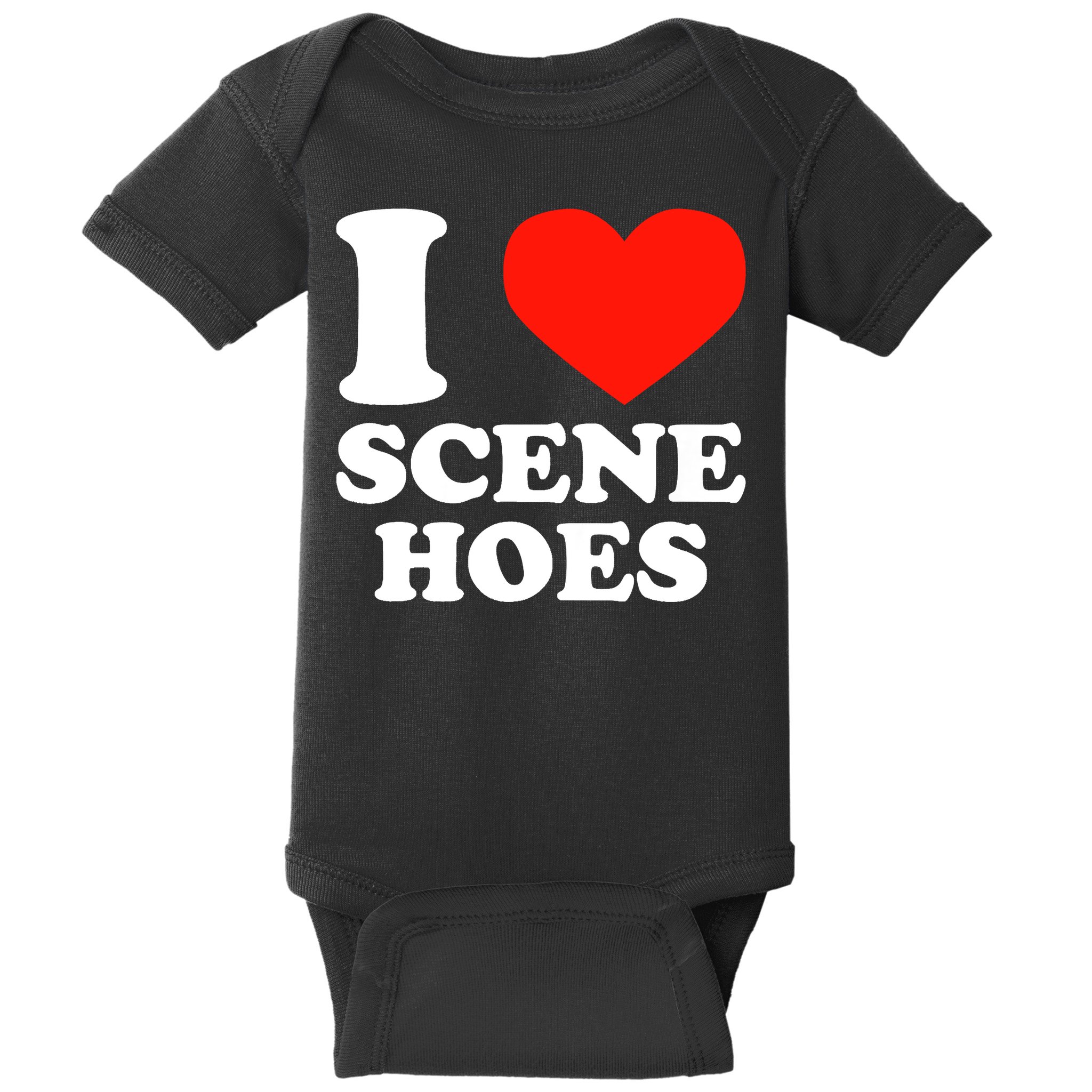 I Love Scene Hoes Funny Heart Hip Hop Cool Sarcastic Humor Baby Bodysuit