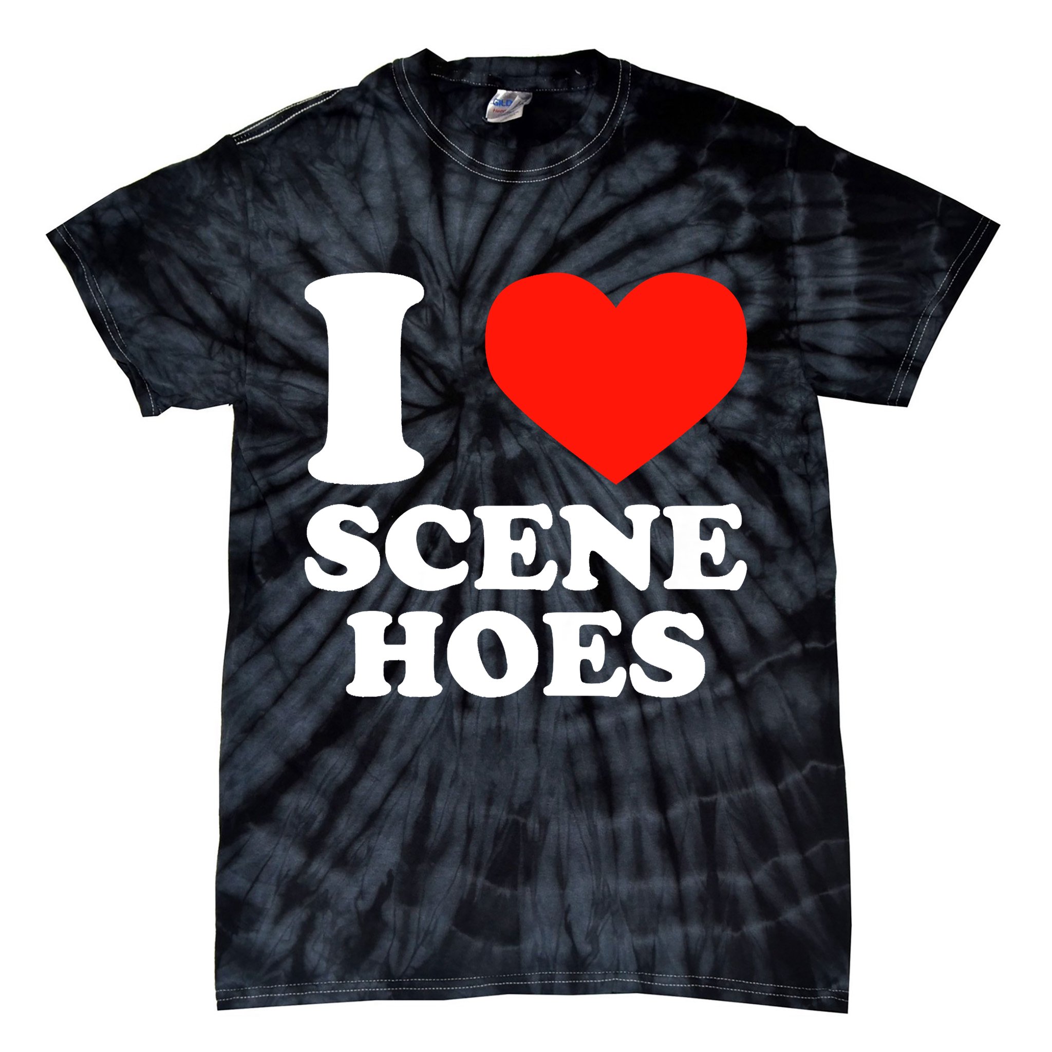 I Love Scene Hoes Funny Heart Hip Hop Cool Sarcastic Humor Tie-Dye T-Shirt