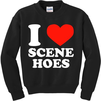I Love Scene Hoes Funny Heart Hip Hop Cool Sarcastic Humor Kids Sweatshirt
