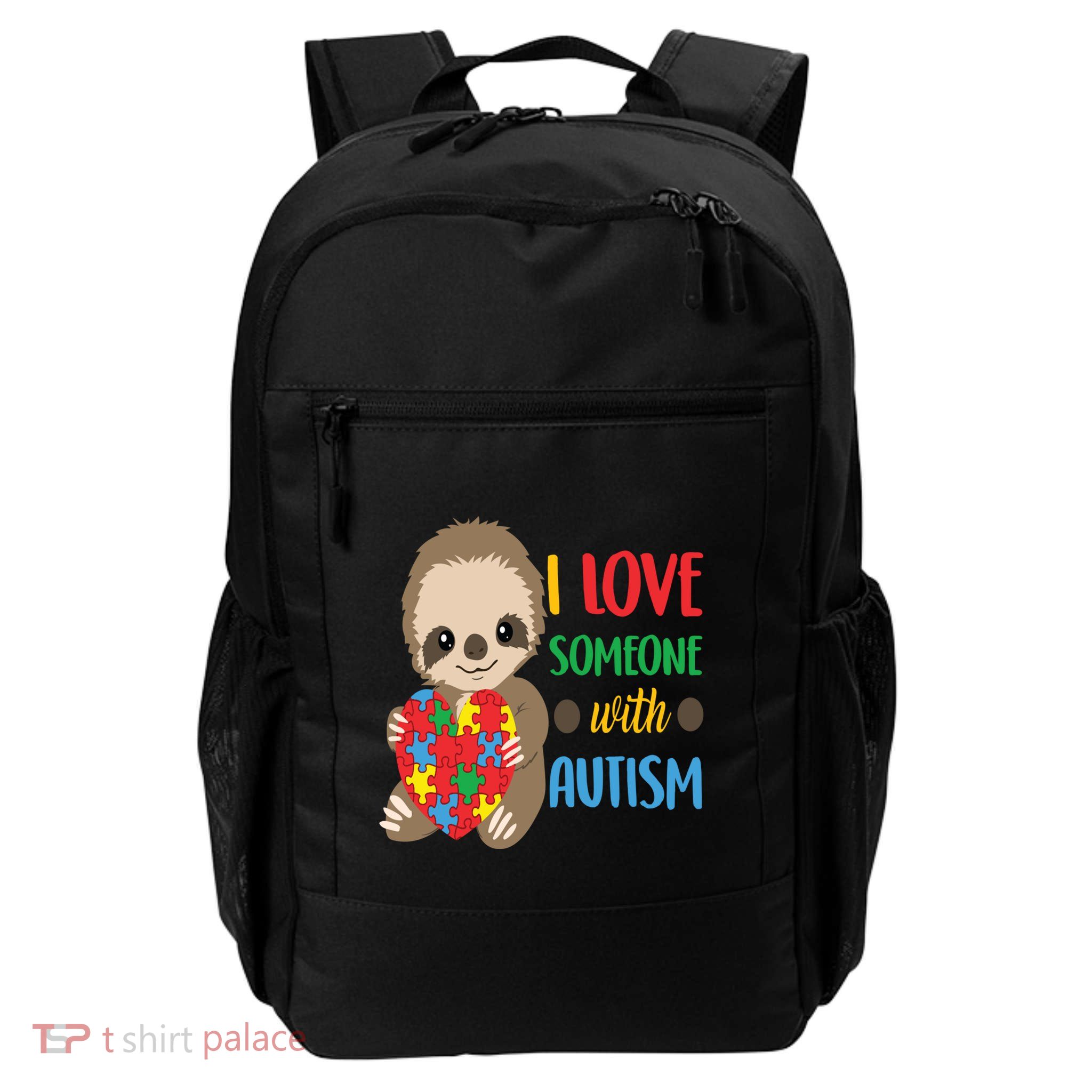 I Love Someone With Autism Cute Sloth Autistic Cool Gift Backpack