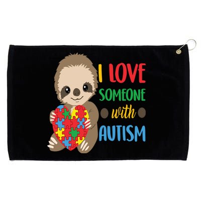 I Love Someone With Autism Cute Sloth Autistic Cool Gift Grommeted Golf Towel