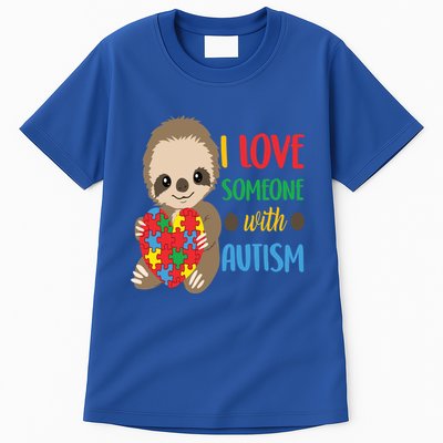 I Love Someone With Autism Cute Sloth Autistic Cool Gift Tall T-Shirt