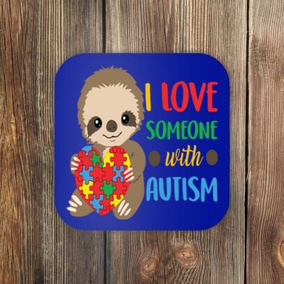 I Love Someone With Autism Cute Sloth Autistic Cool Gift Coaster