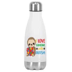 I Love Someone With Autism Cute Sloth Autistic Cool Gift Stainless Steel Insulated Water Bottle