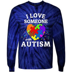 I Love Someone With Autism Tie-Dye Long Sleeve Shirt