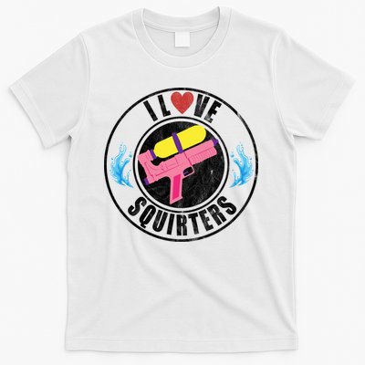 I Love Squirters Funny I Heart Squirters T-Shirt