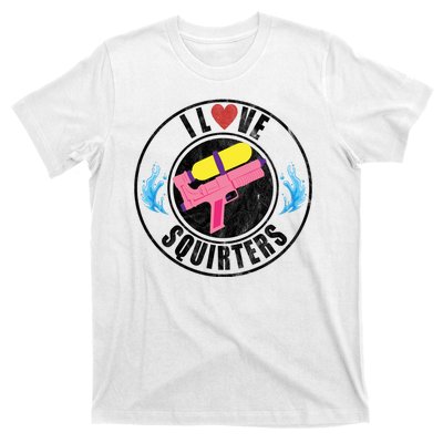 I Love Squirters Funny I Heart Squirters T-Shirt