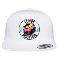 I Love Squirters Funny I Heart Squirters Flatbill Hat