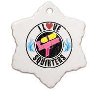 I Love Squirters Funny I Heart Squirters Ceramic Star Ornament