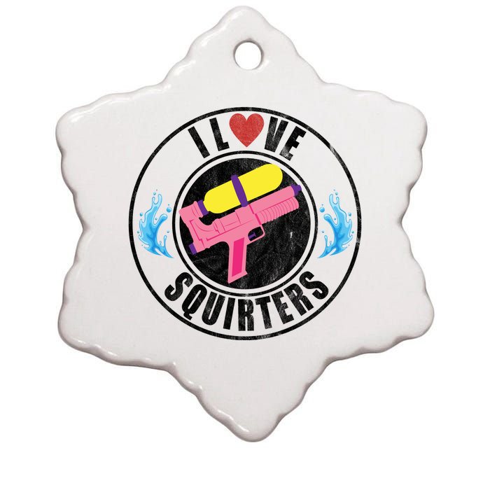 I Love Squirters Funny I Heart Squirters Ceramic Star Ornament