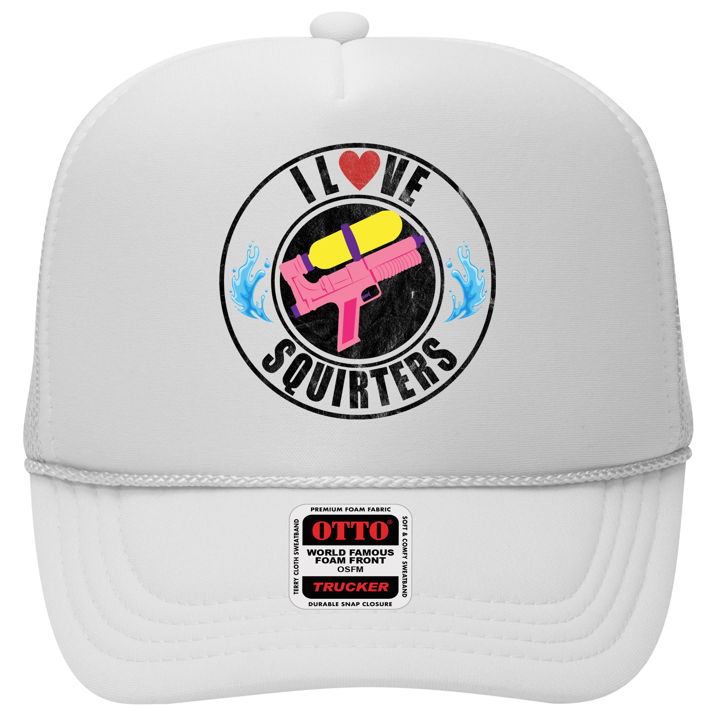 I Love Squirters Funny I Heart Squirters Hat
