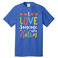 I Love Someone With Autism Aspergers Syndrome Disorders Cute Gift Tall T-Shirt