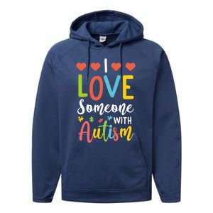 I Love Someone With Autism Aspergers Syndrome Disorders Cute Gift Performance Fleece Hoodie