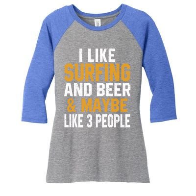 I Like Surfing And Beer Surfer Hawaiian Surfboard Dad Mom Gift Women's Tri-Blend 3/4-Sleeve Raglan Shirt