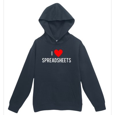 I love spreadsheets. With a heart Urban Pullover Hoodie