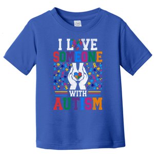 I Love Someone With Autism Autistic Support Gift Toddler T-Shirt