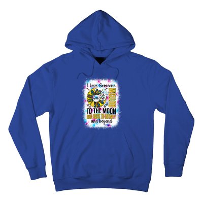 I Love Someone With Autism Moon And Back Support Autism Gift Hoodie