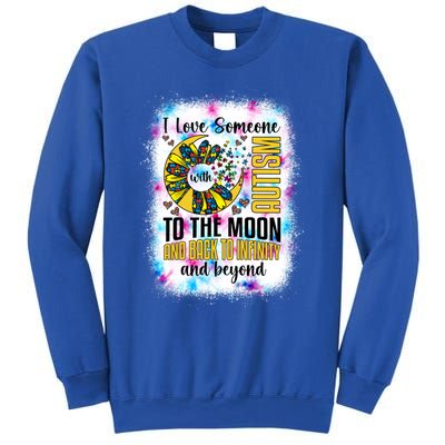 I Love Someone With Autism Moon And Back Support Autism Gift Sweatshirt