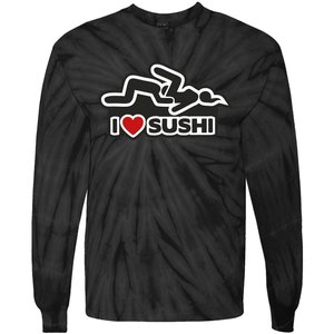 I Love Sushi Dirty Tie-Dye Long Sleeve Shirt