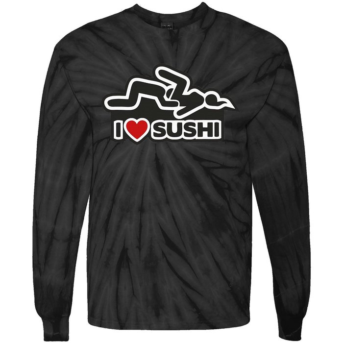 I Love Sushi Dirty Tie-Dye Long Sleeve Shirt