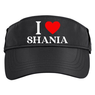 I Love Shania Heart First Name Shania Adult Drive Performance Visor