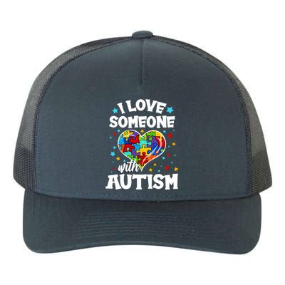 I Love Someone With Autism Gift Yupoong Adult 5-Panel Trucker Hat