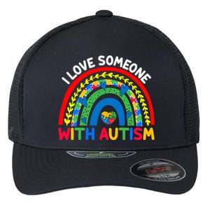 I Love Someone With Autism Awareness Cute Gift Flexfit Unipanel Trucker Cap