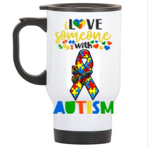 I Love Someone With Autism Puzzle Ribbon Butterfly Awareness Cool Gift Stainless Steel Travel Mug