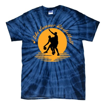 I like summer Basketball. for beach basketball pick up Tie-Dye T-Shirt