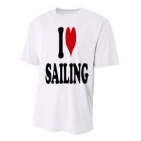 I Love Sailing Performance Sprint T-Shirt